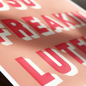 Close up of Bold Typographic Riso Print - Abso Freakin Lutely Print