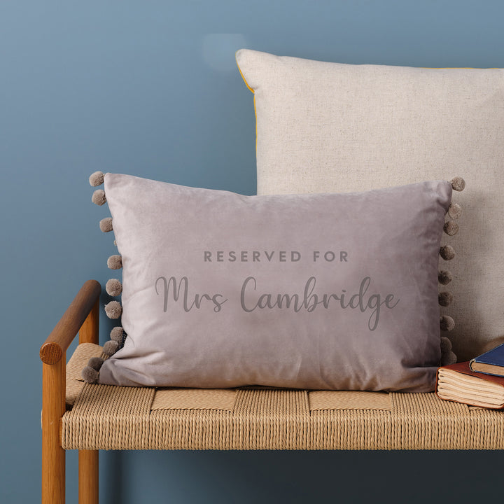 Personalised "Reserved For" Velvet Cushion