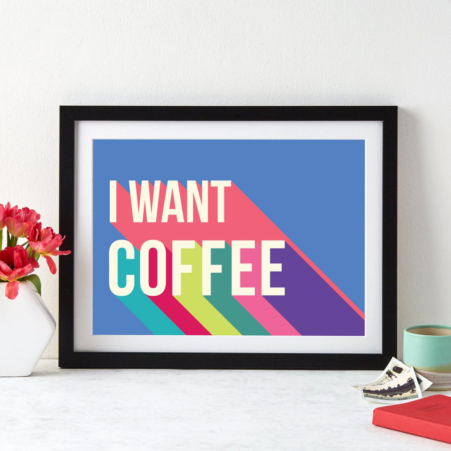 I Want Coffee Colourful Giclee Print-Betsy Benn