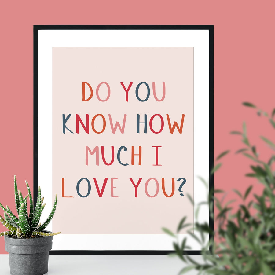Do You Know How Much I Love You Giclee Print-Betsy Benn