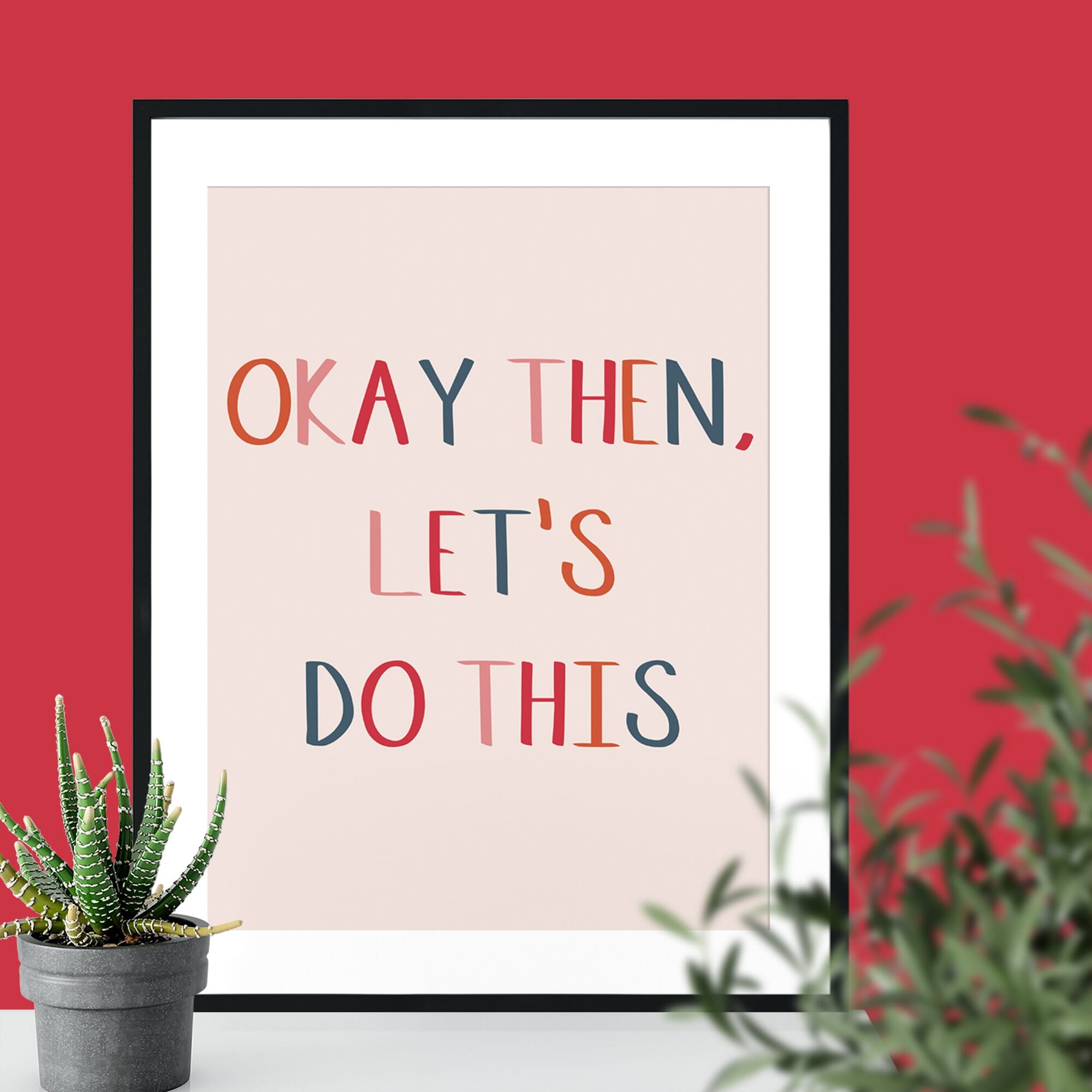Okay Then, Let's Do This Giclee Print-Betsy Benn